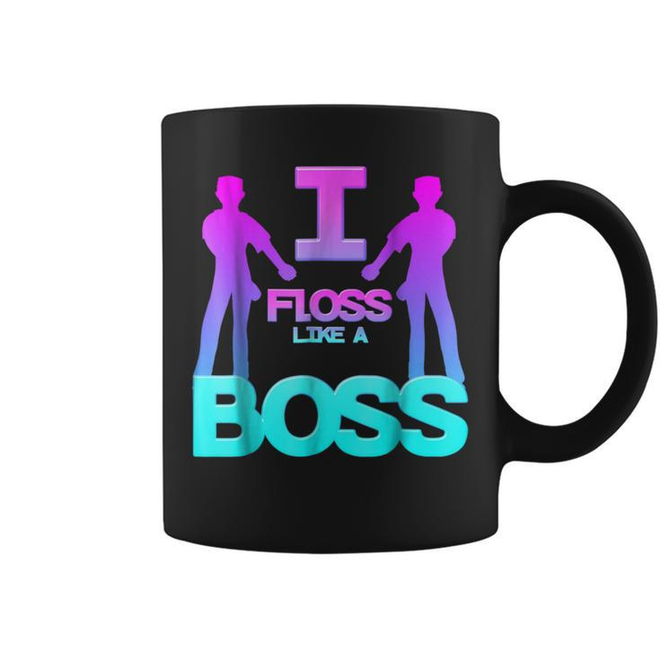 Floss Dance Floss Dance I Floss Like A Boss Coffee Mug