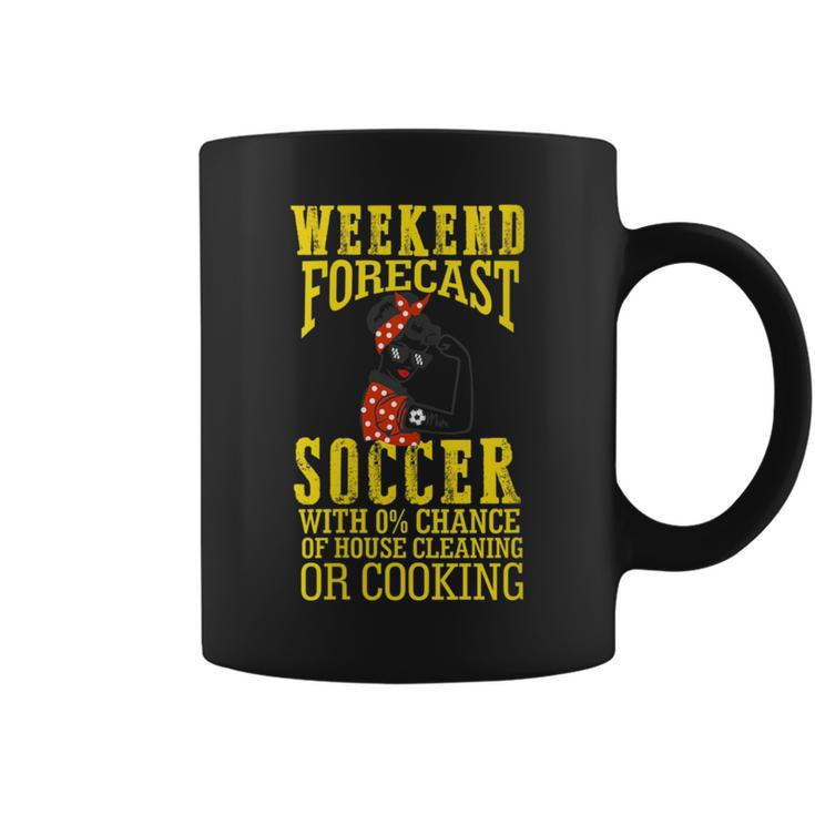 Weekend Forecast Crazy Soccer Mom Life Birthday Coffee Mug
