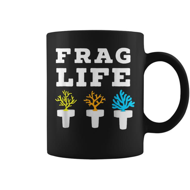 Frag Life Coral Reef Saltwater Aquarium Aquarist Coffee Mug