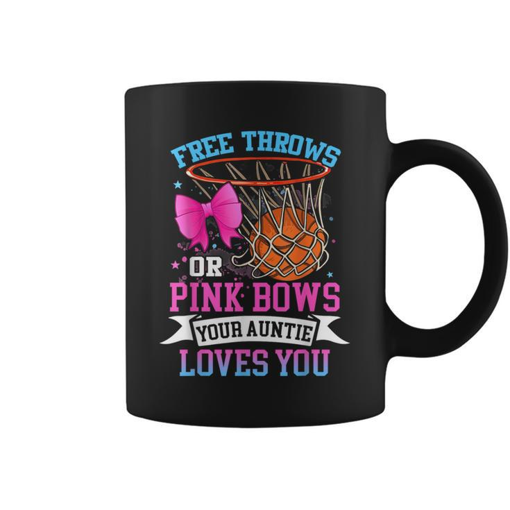 Free Throws Or Pink Bows Your Auntie Loves You Gender Reveal Coffee Mug
