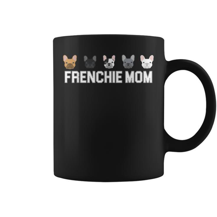 Frenchie Mom Cute French Bulldog FamilyCoffee Mug