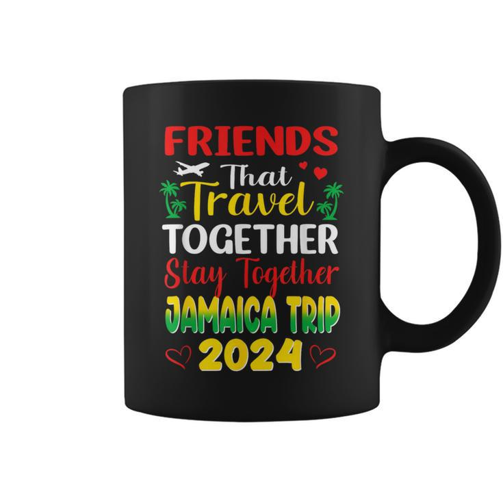 Friends That Travel Together Jamaica Trip Caribbean 2024 Coffee Mug