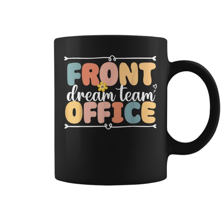 Front Office Dream Team School Secretary Squad Crew Elementa Coffee Mug