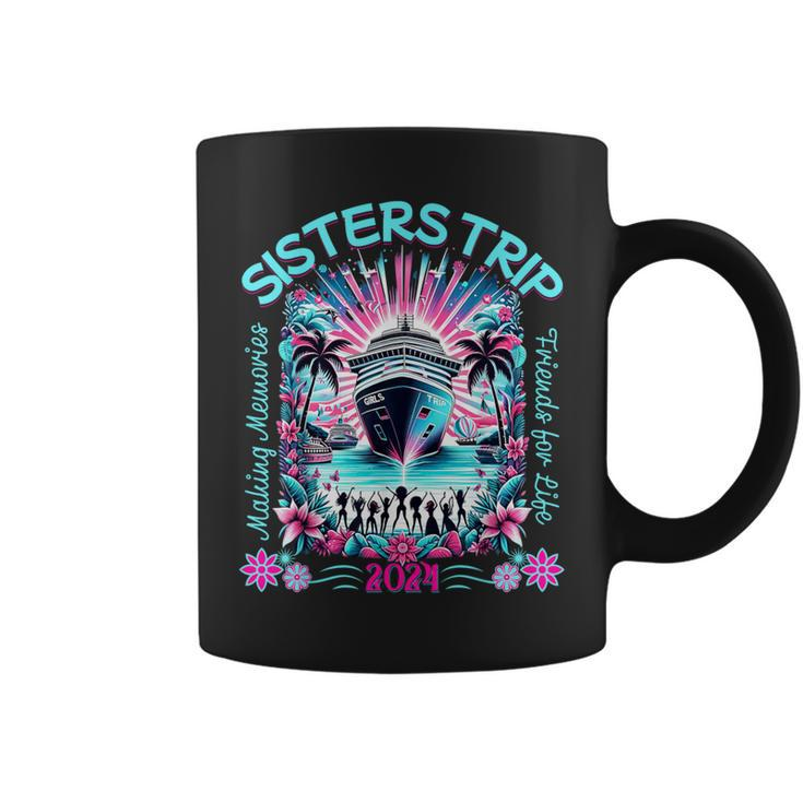 Fun Matching Girls Trip 2024 Sisters Cruise 2024 Coffee Mug
