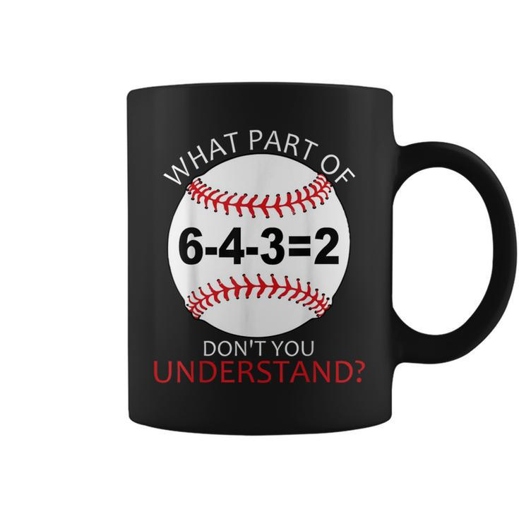 Fun Teacher Baseball 643 What Part Of Don't You Understand Coffee Mug