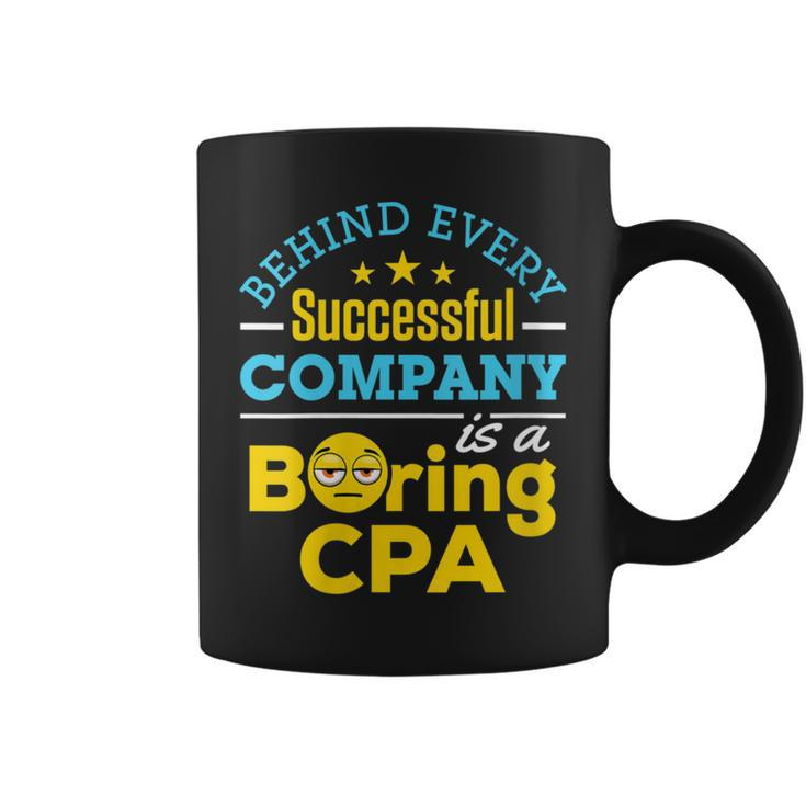 Accountant Joke Behind Successful Company Boring Cpa Coffee Mug