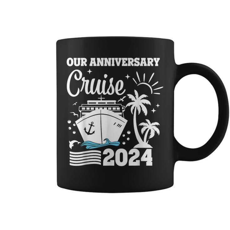 Our Anniversary Cruise 2024 Husband Wife Couple Trip Coffee Mug