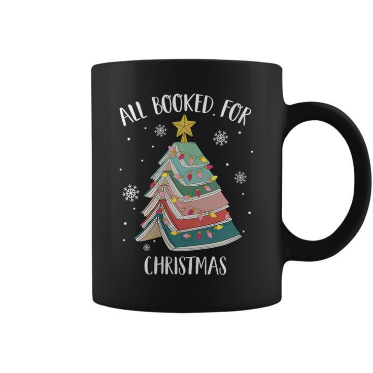 All Booked For Christmas Tree Book Lovers Librarians Coffee Mug