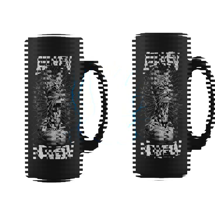 Bootleg Mewing Cat Looksmaxxing Meme All Mew No Meow Coffee Mug