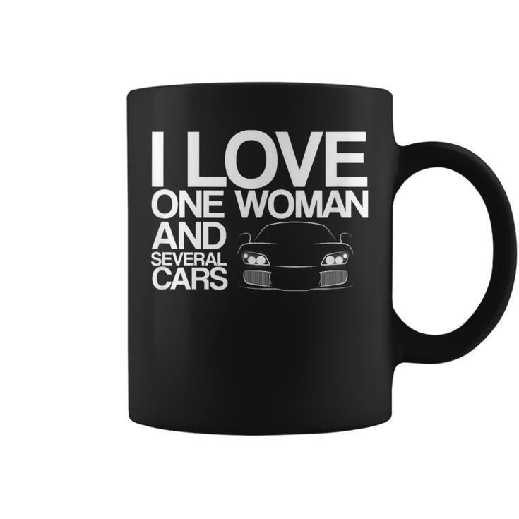 Car Guy I Love One Woman And Several Cars Coffee Mug