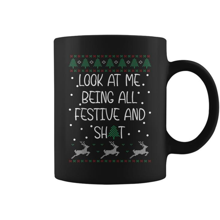 Christmas Look At Me Being All Festive Humorous Xmas Coffee Mug
