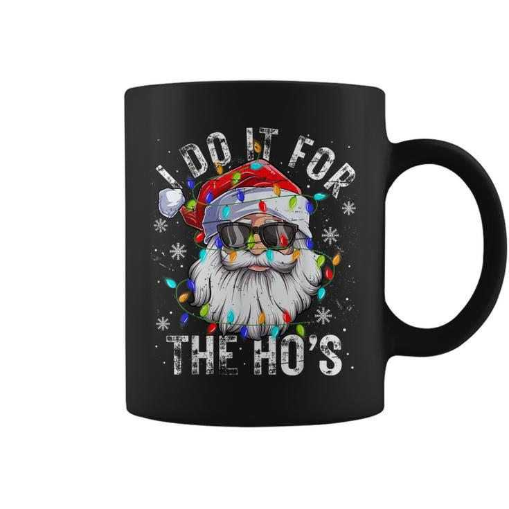 Christmas Santa Claus I Do It For The Hos Cute Xmas Coffee Mug