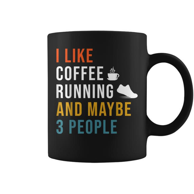 I Like Coffee Running & Maybe 3 People Runner Caffeine Coffee Mug