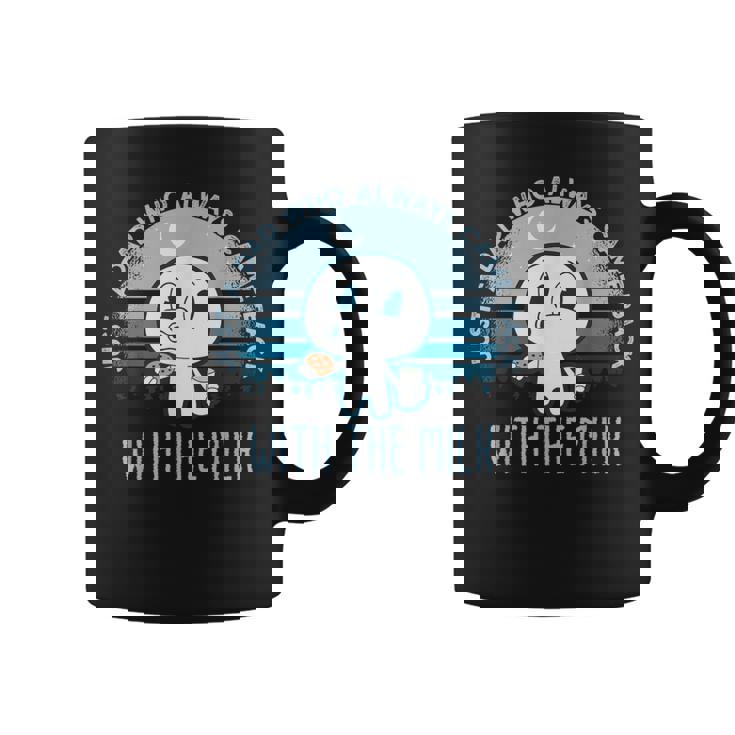 Dad Thanks For Coming Back When You Went To Get Milk Coffee Mug