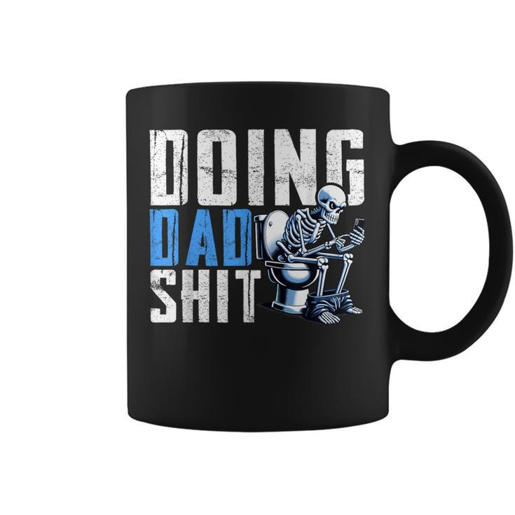 Doing Dad Shit From Children Skeleton Dad Coffee Mug
