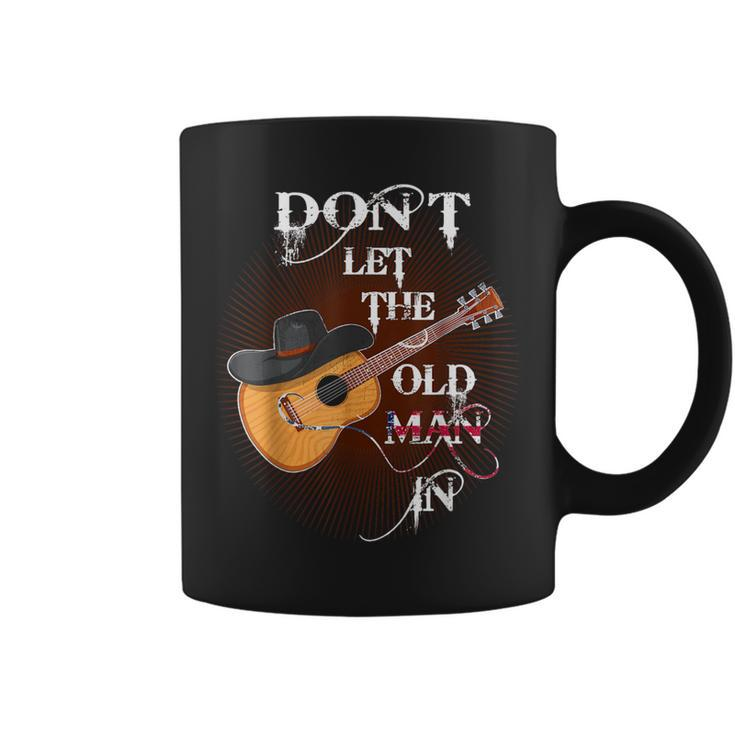Don't Let The Old Man In Vintage Guitar Country Music Coffee Mug