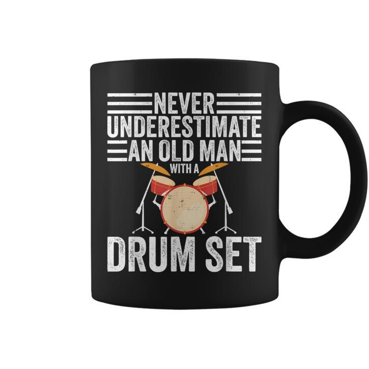 Drummer Never Underestimate An Old Man With A Drum Set Coffee Mug