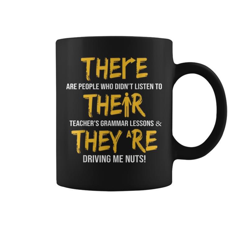 English Grammar Teacher Sarcastic There Their They're Coffee Mug