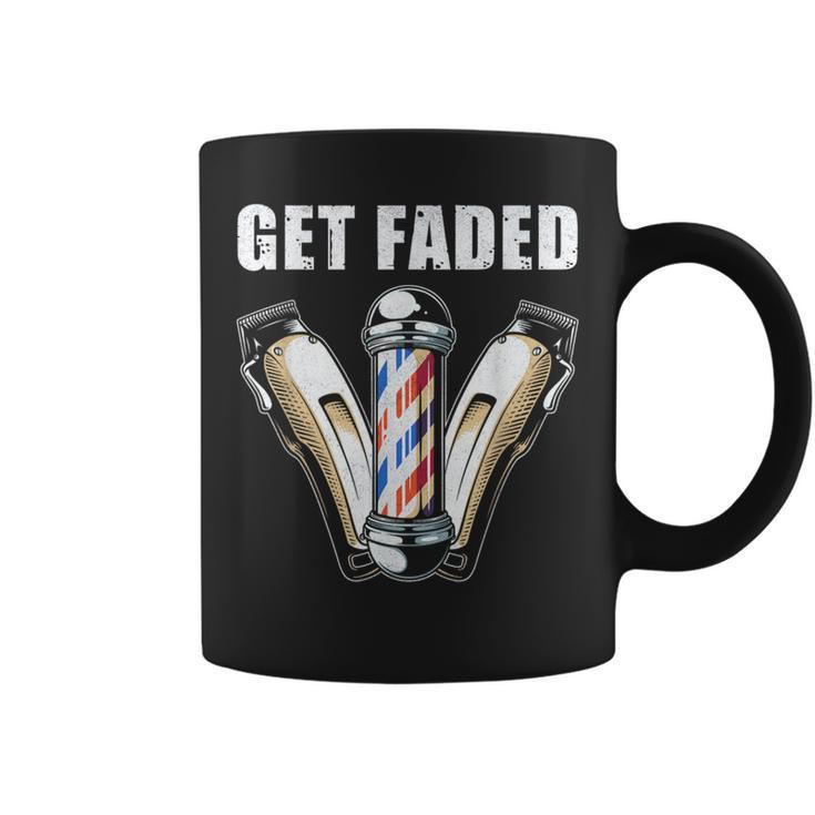 Get Faded Barber For Cool Hairstylist Coffee Mug