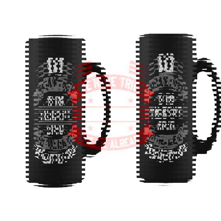 Fathers Day For Dad From Daughters Fathers Day Coffee Mug