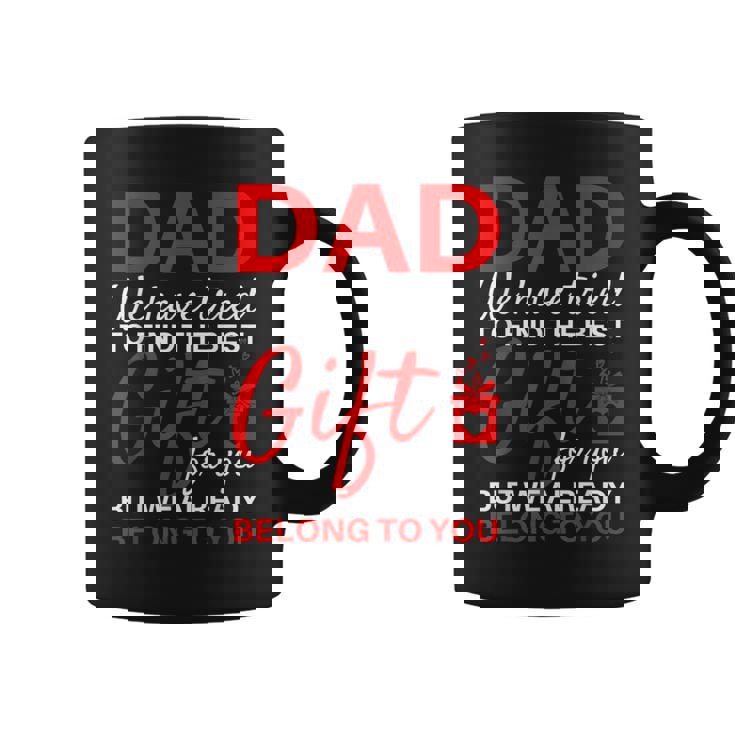 Fathers Day From Daughter Son Wife For Dad Coffee Mug