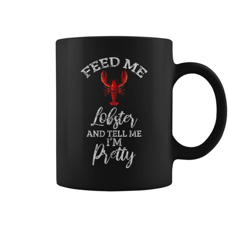 Feed Me Lobster Foodie Seafood Lover Coffee Mug