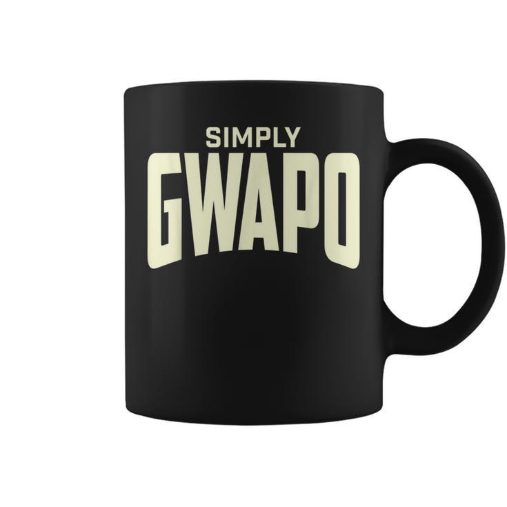 Filipino Simply Gwapo Filipino Since Birth Coffee Mug