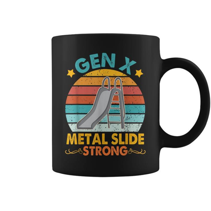 Gen X Generation Sarcasm Gen X Metal Slide A Strong Coffee Mug
