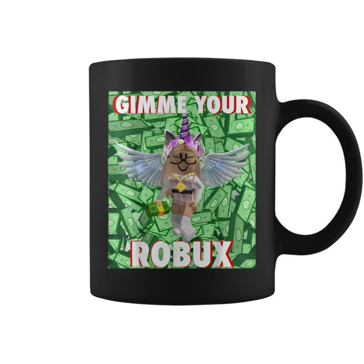 Give Me All Your Robux Girl Vr Gamer Or Pc Gaming Coffee Mug