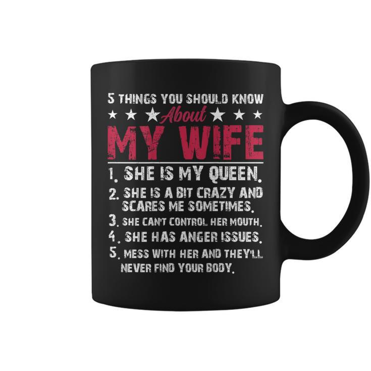 Husband 5 Things You Should Know About My Wife Coffee Mug