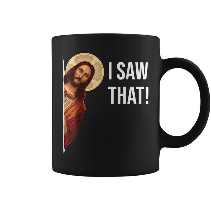 Jesus I Saw That Christian Coffee Mug