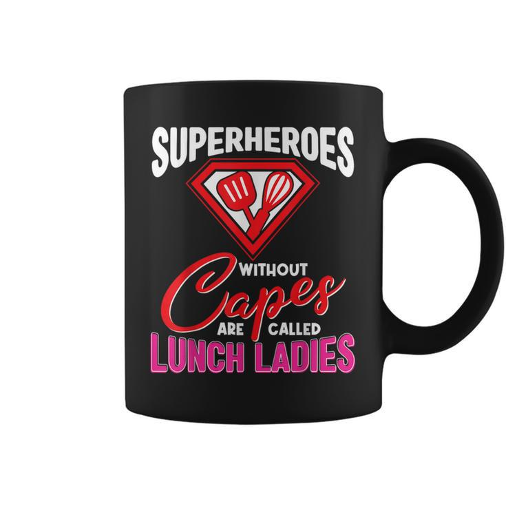 Lunch Lady Superheroes Capes Cafeteria Worker Squad Coffee Mug