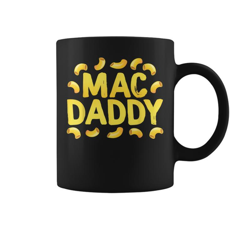 Mac N Cheese Mac Daddy Coffee Mug