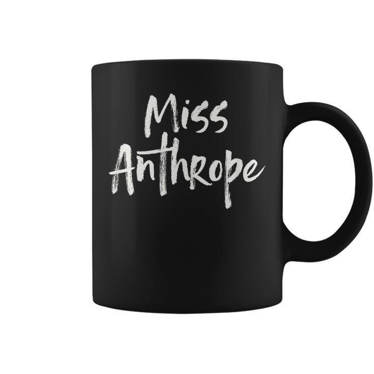 Misanthrope Introvert Antisocial Miss Anthrope Coffee Mug