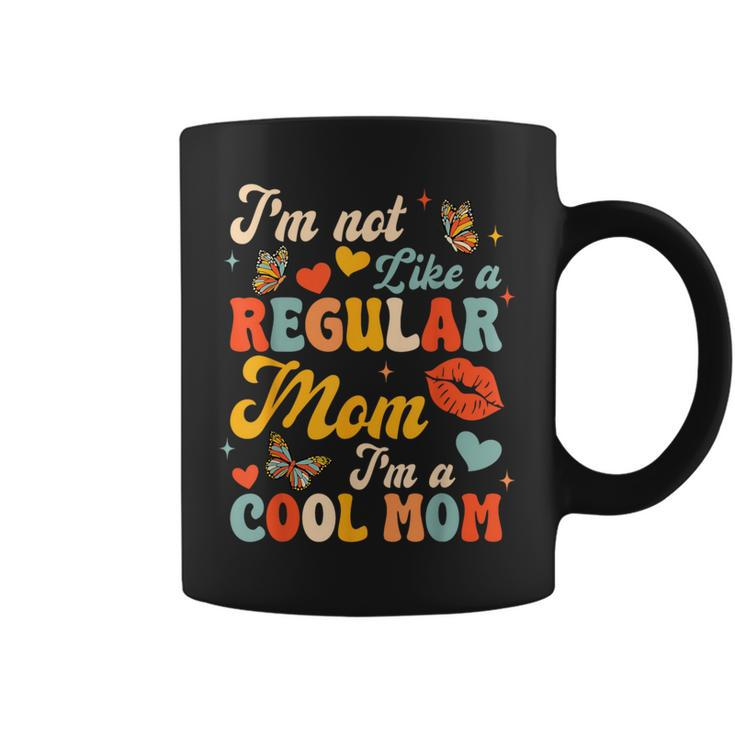 I'm Not Like A Regular Mom I'm A Cool Mom Coffee Mug