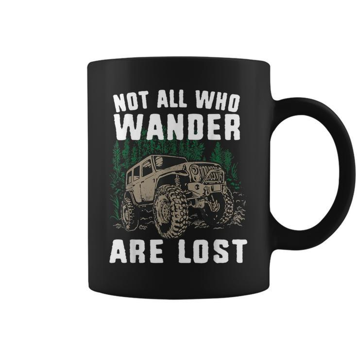 Offroad Truck 4X4 Not All Who Wander Are Lost Coffee Mug