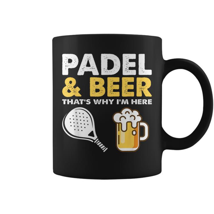 Padel & Beer That'st Why I'm Here Padel Tennis Rackets Coffee Mug