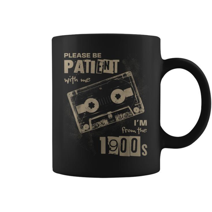 Please Be Patient With Me I'm From The 1900S Music Coffee Mug