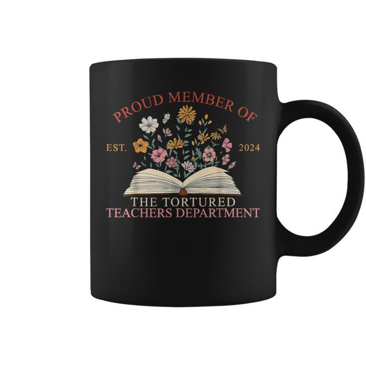 Proud Member Of The Tortured Teachers Department Coffee Mug