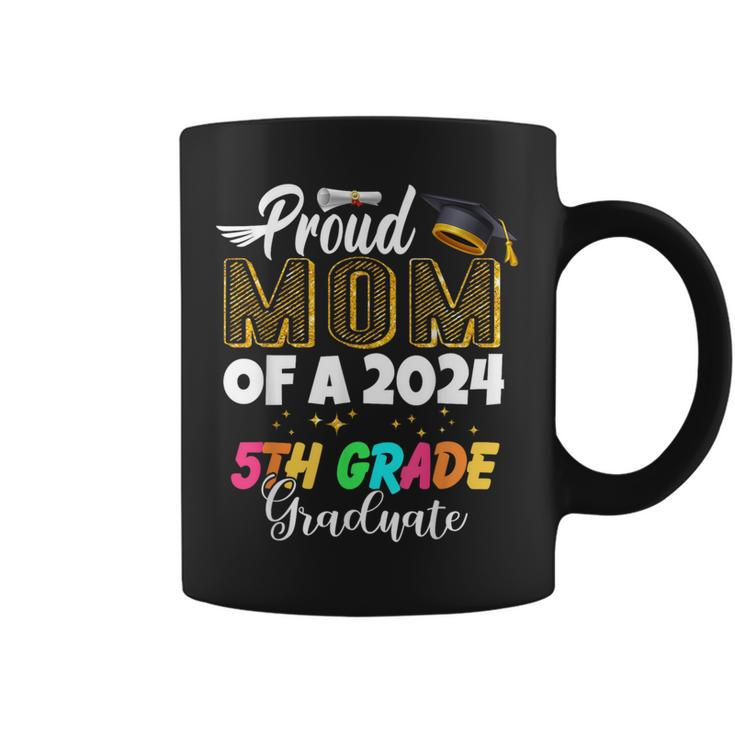 Proud Mom Of A Class Of 2024 5Th Grade Graduate Coffee Mug