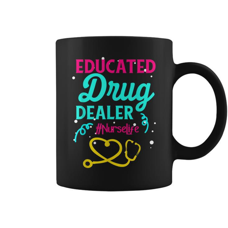 Quote Educated Drug Dealer Nurse Vintage Coffee Mug