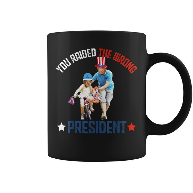 You Raided The Wrong President Trump Vintage Quote Coffee Mug