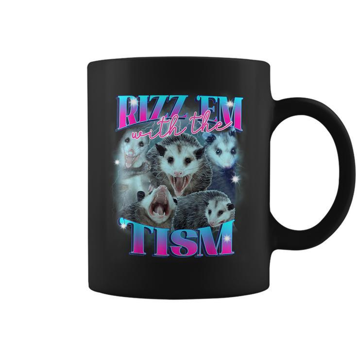 Rizz Em With The Tism Opossum Coffee Mug