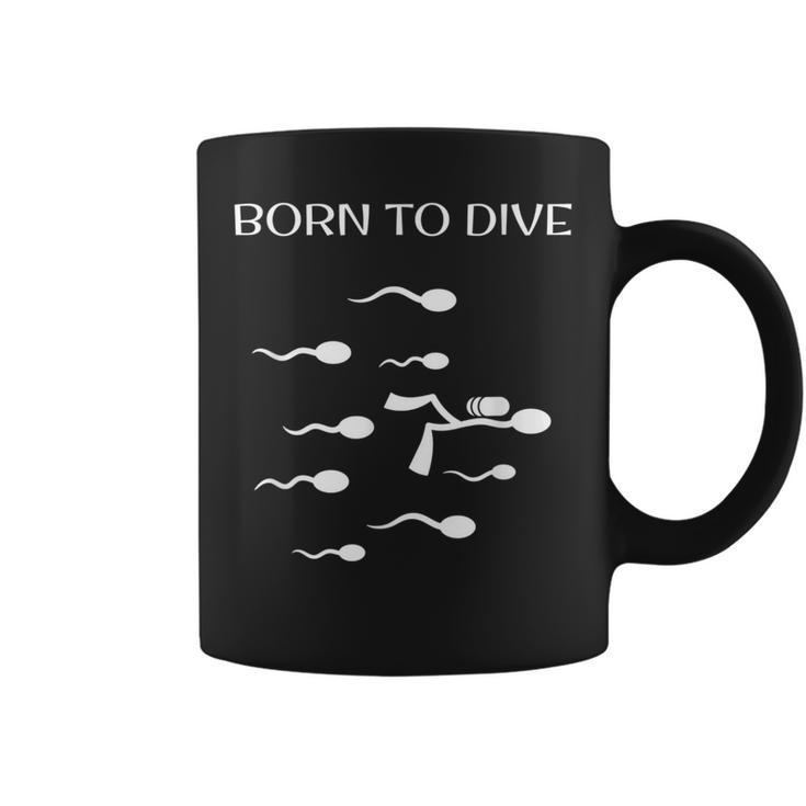 Scuba Diving Freediving Deep Sea I Born To Dive Coffee Mug