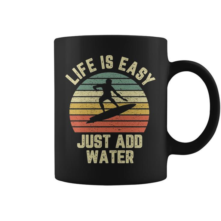Surfing Life Is Easy Just Add Water Cool Surfer Coffee Mug