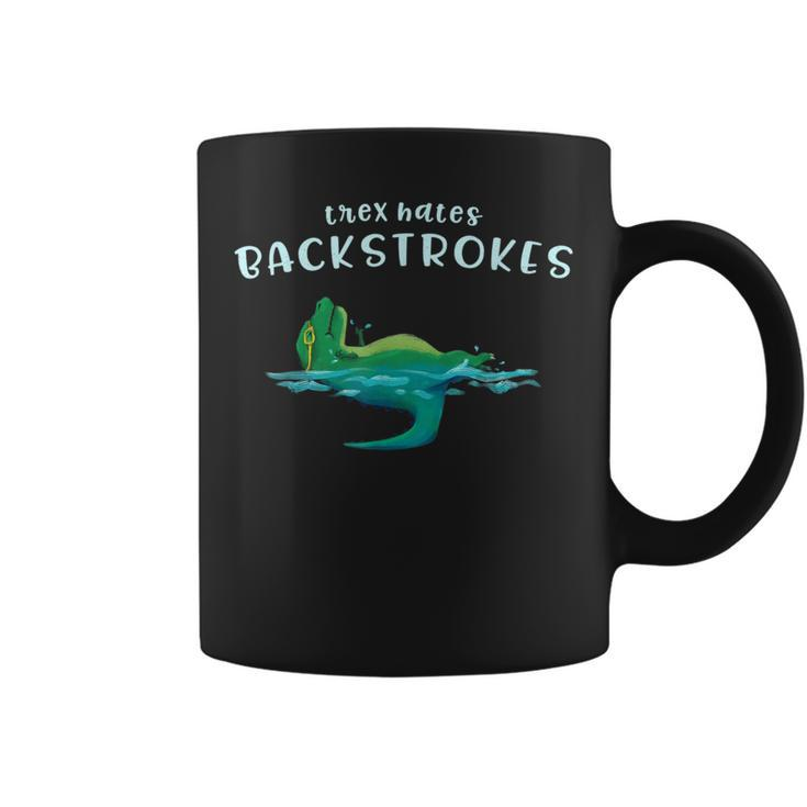 T-Rex Hates Back Strokes Swimming Quote S Coffee Mug