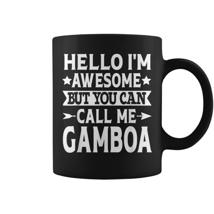 Gamboa Surname Call Me Gamboa Family Team Last Name Gamboa Coffee Mug