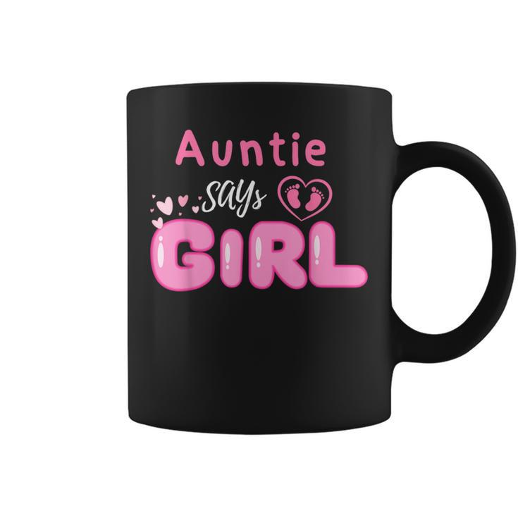 Gender Reveal Auntie Says Girl Baby Matching Family Costume Coffee Mug
