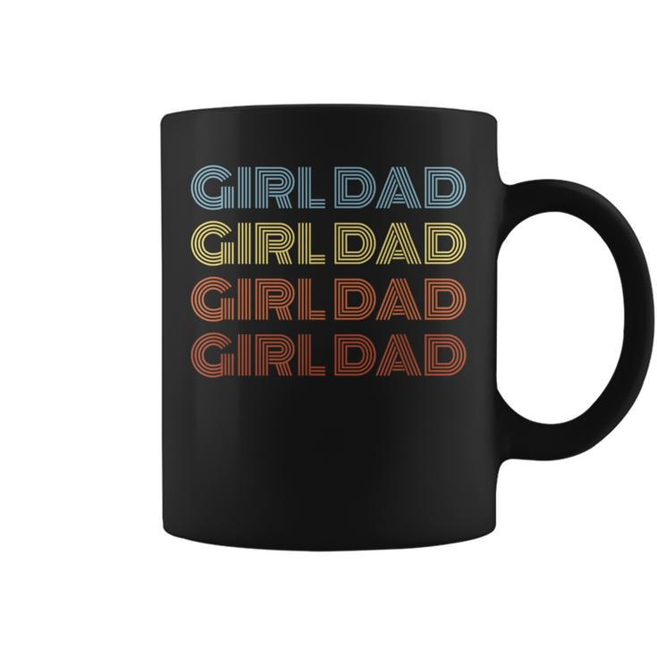 Girl Dad Father's Day For Dad Of Girls Retro Dad Coffee Mug
