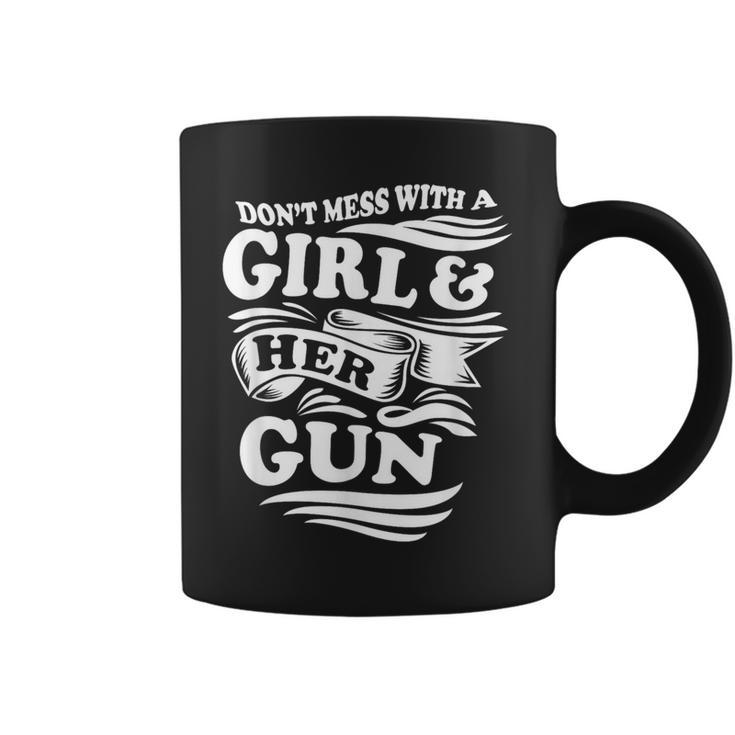 A Girl And Her Gun For Shooters Or Gun Range Coffee Mug